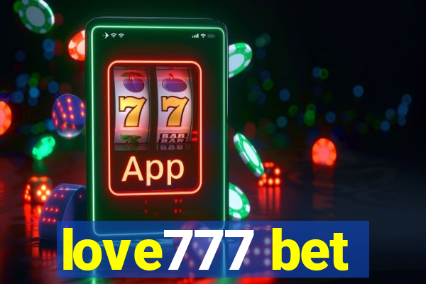 love777 bet